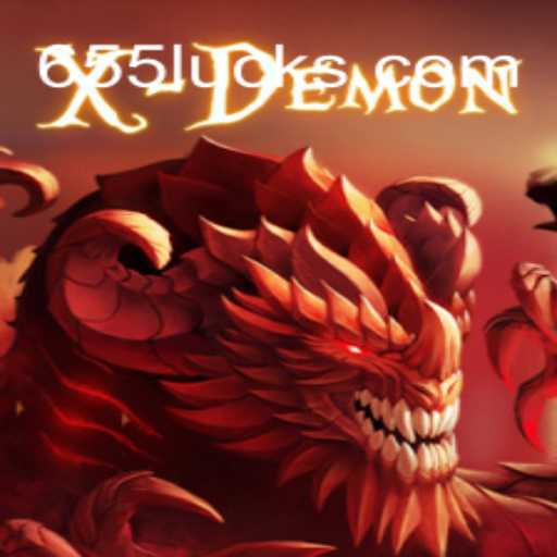 XDemon: Exploring a New Era in Gaming with 655luck Oficial Slots Brasil #1